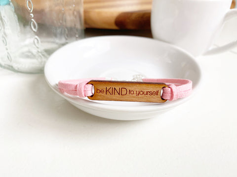 Faux Suede and Cherry Wood Bracelet - Be Kind to Yourself