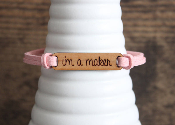 I'm a Maker Cuff Bracelet 